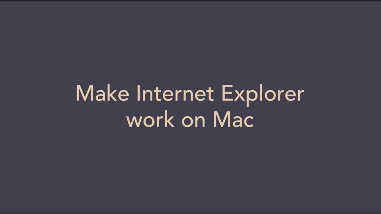 get internet explorer for a mac